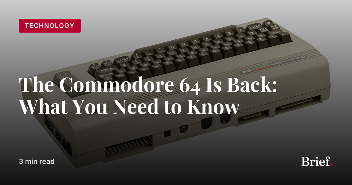 The Commodore 64 Is Back: What You Need to Know | The Brief