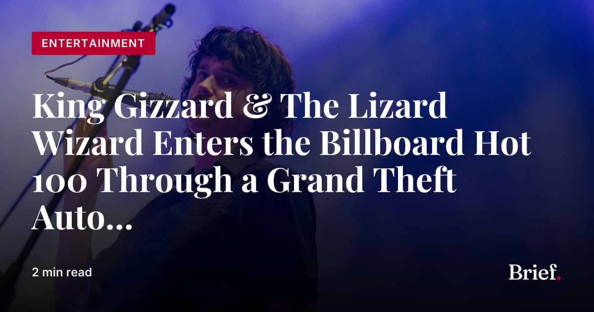 King Gizzard & The Lizard Wizard Enters the Billboard Hot 100 Through a ...