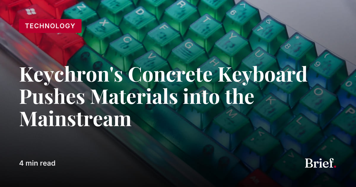 Keychron's Concrete Keyboard Pushes Materials into the Mainstream | The ...
